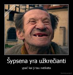 Šypsena yra užkrečianti - ypač kai ji tau netikėta