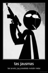 tas jausmas - kai suvoki, jog prasideda mokslo metai