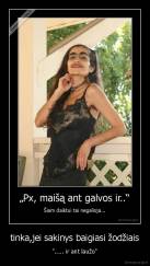 tinka,jei sakinys baigiasi žodžiais - "..... ir ant laužo"