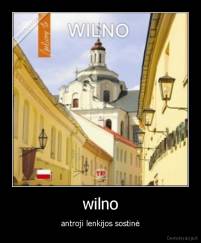 wilno - antroji lenkijos sostinė
