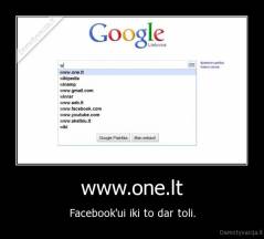 www.one.lt - Facebook'ui iki to dar toli.