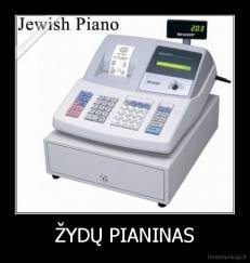 ŽYDŲ PIANINAS - 