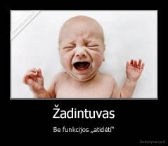 Žadintuvas - Be funkcijos „atidėti“