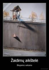 Žaidimų aikštelė - Blogiems vaikams