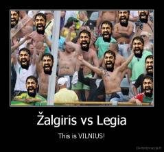 Žalgiris vs Legia - This is VILNIUS!