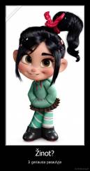 Žinot? - Ji geriausia pasaulyje