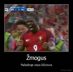 Žmogus - Pažadinęs visus žiūrovus