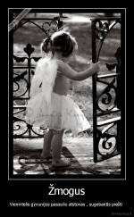 Žmogus - Vienintelis gyvunijos pasaulio atstovas , sugebantis piešti 