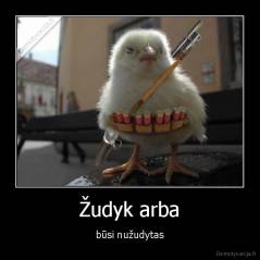 Žudyk arba - būsi nužudytas