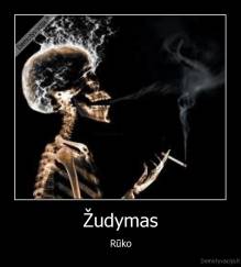 Žudymas - Rūko