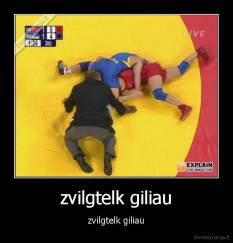 zvilgtelk giliau - zvilgtelk giliau