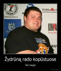 Žydrūną rado kopūstuose - Kai raugė