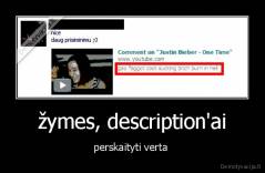 žymes, description'ai - perskaityti verta 