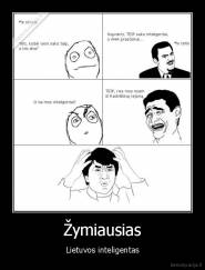 Žymiausias - Lietuvos inteligentas